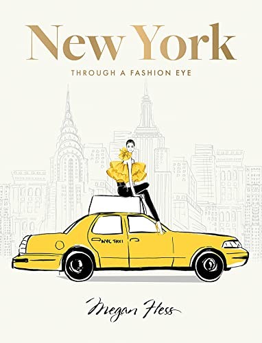 New York: Through a Fashion Eye Special Edition by Megan Hess (Hardback Book) - Image 5