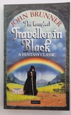 The Compleat Traveller In Black John Brunner 1987 GB 1st Edition 