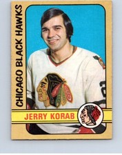  HOCKEY CARD OPC 1972 HIGH NUMBER JERRY KORAB ROOKIE CHICAGO BLACK HAWKS   NO127