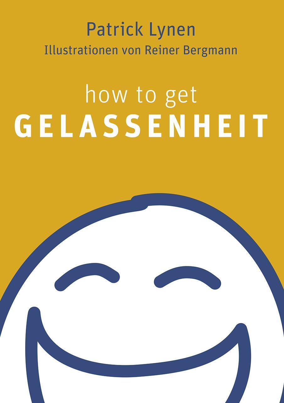 Thumbnail - How To Get Gelassenheit, Patrick Lynen