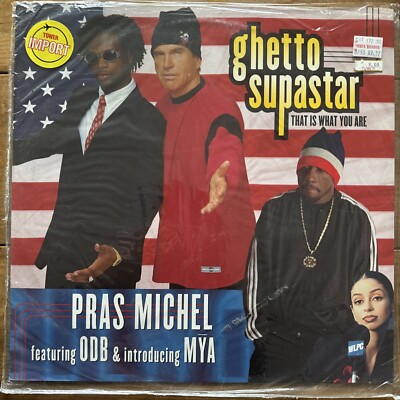 Pras Michel Featuring Ol' Dirty Bastard & Introducing Mya - Ghetto Supastar