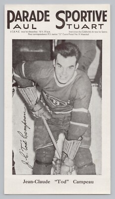 JEAN-CLAUDE ''TOD'' CAMPEAU  1943-48  PARADE SPORTIVE  MONTREAL CANADIENS   RARE..