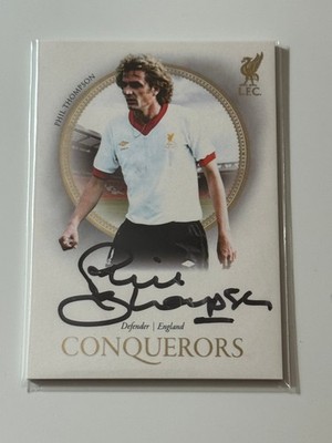 2024-25 Futera Club Live Liverpool Conquerors On-Card Auto Phil Thompson 03/05