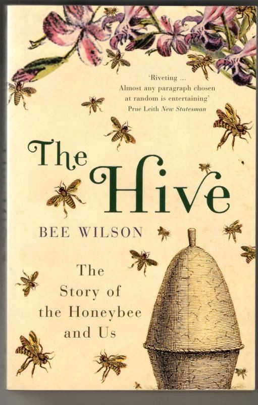 The Hive : Bee Wilson
