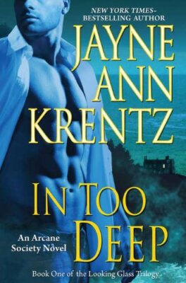 In Too Deep The Looking Glass  - Hardcover - ACCEPTABLE