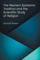 The Western Epistemic Tradition And The Scientific Study Of Religion Wiebe Buch