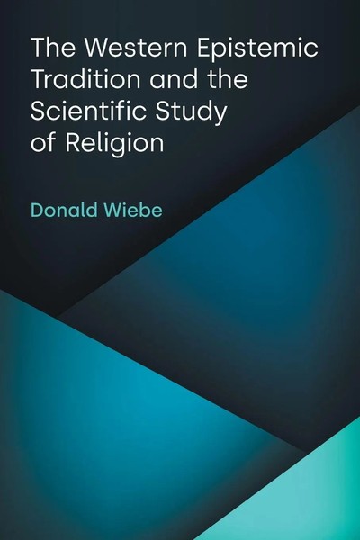 The Western Epistemic Tradition And The Scientific Study Of Religion Wiebe Buch-image