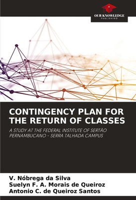 V. Nóbrega da Silva (u. a.) | CONTINGENCY PLAN FOR THE RETURN OF CLASSES | Buch