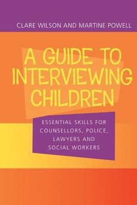 Ein Leitfaden für Interviews mit Kindern: Wesentliche Fähigkeiten für Counsello