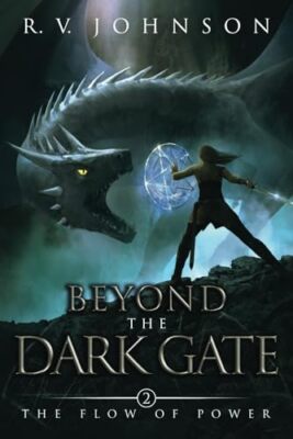Johnson - Beyond The Dark Gate  Epic Fantasy Adventure - New paperback - X555z