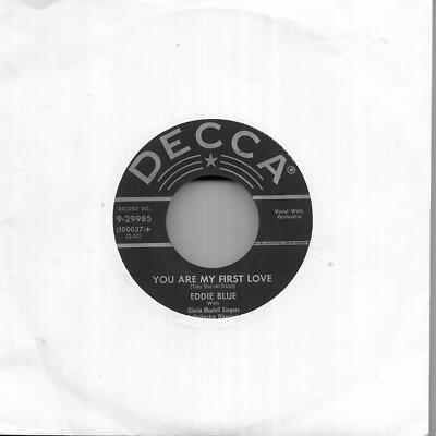 Eddie Blue You Are My First Love / This Is Only The Beginning US 45 7'' sgl USA