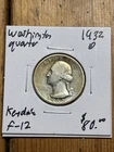 1932-D Washington Silver Quarter, G. Good Detail! Strong Date & MM