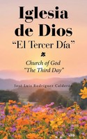 José Luis RodríGuez CalderóN | Iglesia De Dios El Tercer DíA | Taschenbuch