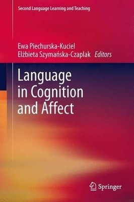 Language in Cognition and Affect - 9783642440724