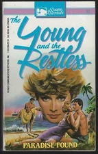 Paradise Found Erika Bryant Young Restless Soap Opera Novel #12 1987 1st edition