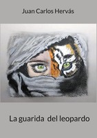 La Guarida Del Leopardo Juan Carlos HerváS Botella Taschenbuch Spanisch 2023