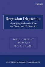 Regression Diagnostics: Identifying Influential Data and Sources of...