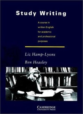 Study Writing: A Course in Written English for Academic and Prof