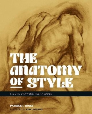 Patrick J. Jones The Anatomy of Style (Paperback)