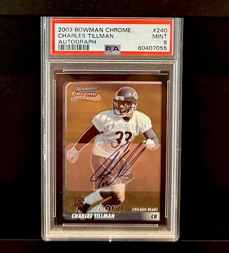Charles Tillman [Autograph] #240 2003 Bowman Chrome card