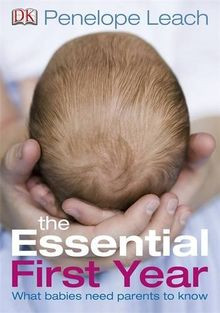 The Essential First Year von Penelope Leach | Buch | Zustand gut
