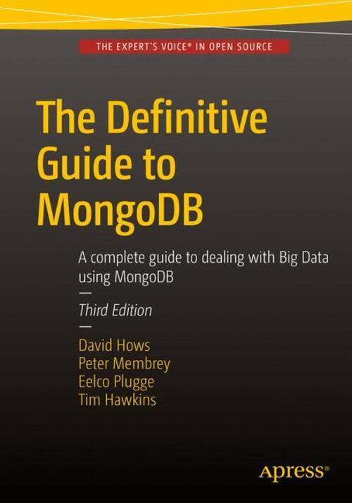 Thumbnail - The Definitive Guide To Mongodb Eelco Plugge (u. A.) Taschenbuch