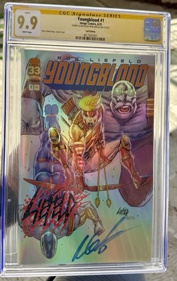 Youngblood #1 CGC 9.9 signed & Sketched Rob Liefeld Less Then 75 Printed