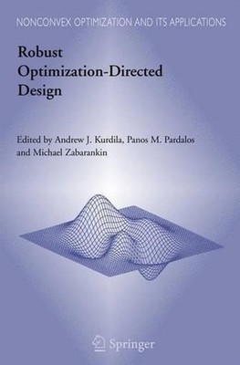 Robust Optimization-Directed Design by Andrew J. Kurdila (English) Hardcover Boo