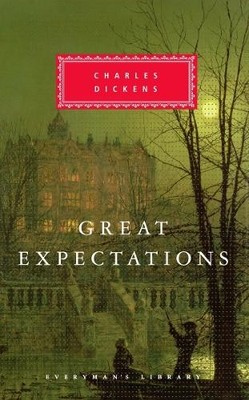 Charles Dickens Great Expectations (Hardback) Everyman's Library Classics Series