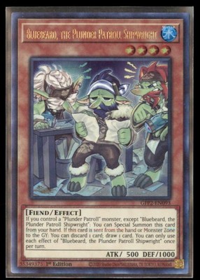 Yu Gi Oh Bluebeard the Plunder Patrol Shipwright 1st Edition GFP2 EN093 Holo