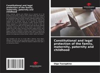 Olga Tsarapkina | Constitutional And Legal Protection Of The Family,...