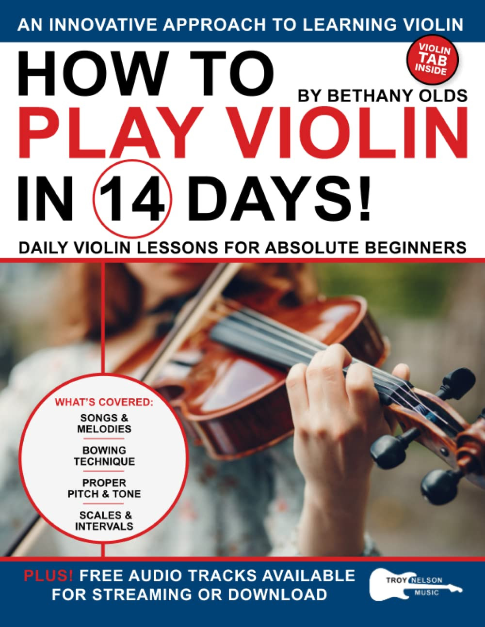 How to Play Violin in 14 Days - Daily Lessons for Absolute Beginners