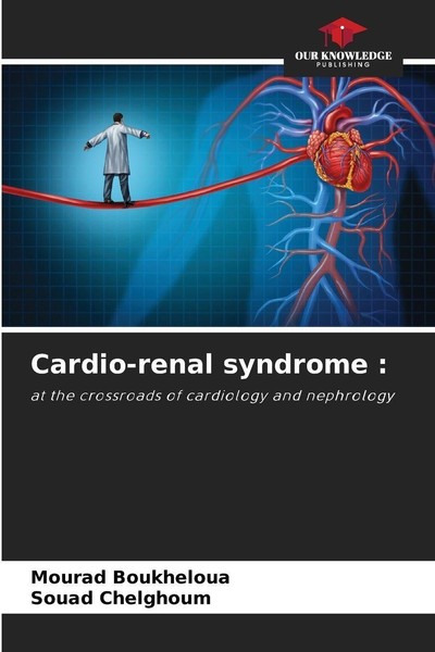 Cardio-Renal Syndrome : Mourad Boukheloua-image