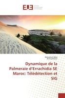 Mohamed Abba (U. A.) | Dynamique De La Palmeraie D'errachidia Se Maroc:...
