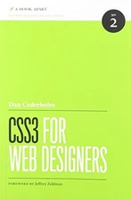 CSS3 FOR WEB DESIGNERS By Dan Cederholm **Mint Condition**