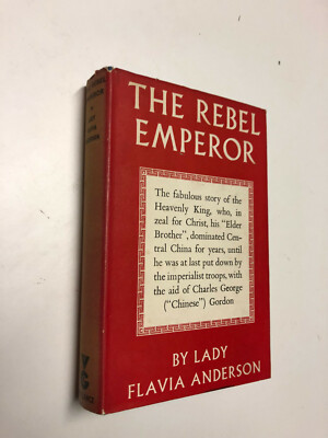 The Rebel Emperor by Flavia Anderson - Pub: V. Gollancz - 1958 - Hardback Book