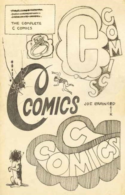 The Complete C Comics - Joe Brainard - Hardback - Very Good - Image 5