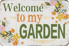 Welcome to My Garden Patio for Outside Tin Metal Signs Home D cor 8x12