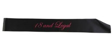 18th Birthday Sash - 18 And Legal - Black/Hot Pink Edwardian Font