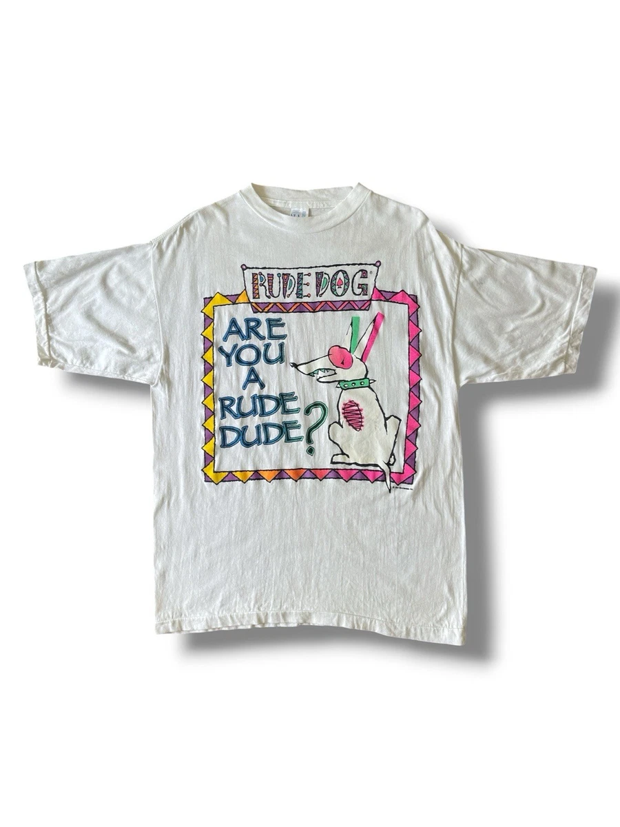 Rude Dog Shirt In Men's Vintage T-Shirts for sale | eBay