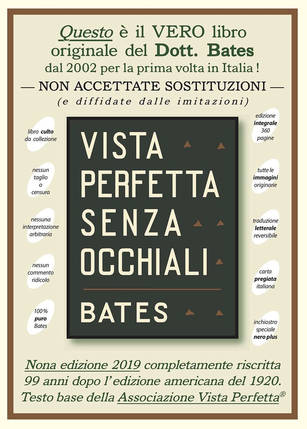 Libri Bates William H. - Vista Perfetta Senza Occhiali. La Cura Della Vista Impe