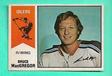 (1) BRUCE MACGREGOR 1974-75 O-PEE-CHEE WHA # 2 OILERS  CREASED (W8569)  