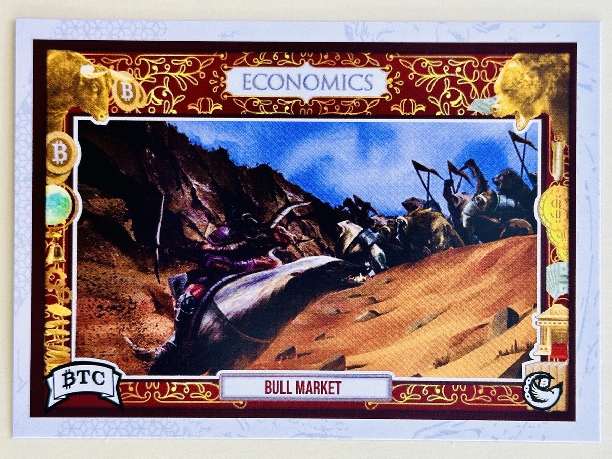 BULL MARKET Economics #33 2023 Bitcoin Trading Cards BTCTC Genesis