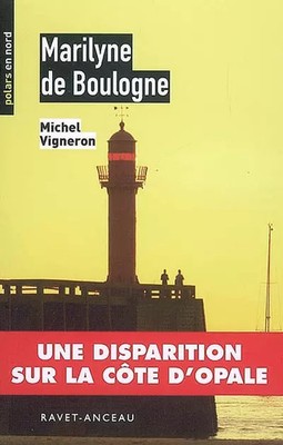 Marilyne de Boulogne, Michel Vigneron
