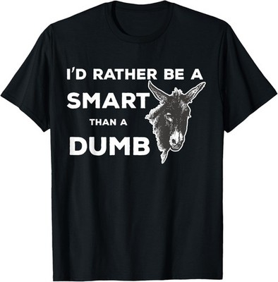 Smartass Dumb Ass Donkey Funny Animal Saying T-Shirt