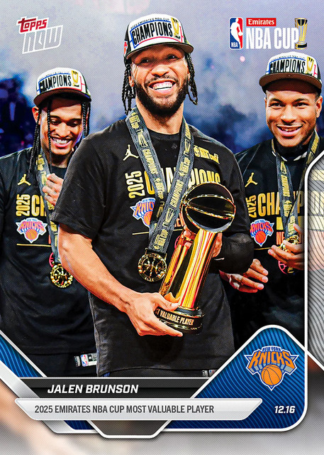 2025-26 Topps Now NBA 88 Jalen Brunson New York Knicks NBA Cup Champions MVP