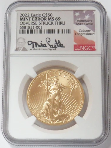 UNIQUE 2022 GOLD $50 EAGLE ONLY SIGINTURE ERROR KNOWN CASTLE NGC MINT ERROR MS69