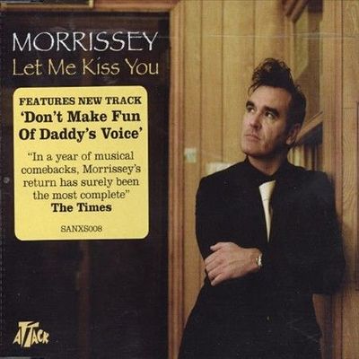 Morrissey Let Me Kiss You Part 2 (2 Tracks) Single CD 2004 Attack/Sanctuary