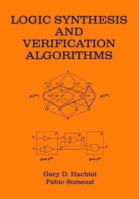 Logic Synthesis and Verification Algorithms
