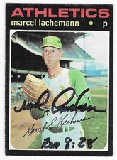 MARCEL LACHEMANN 1971 TOPPS AUTOGRAPHED SIGNED # 84 OAKLAND A'S